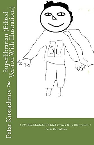 Superlibrarian (Edited Version with Illustrations)