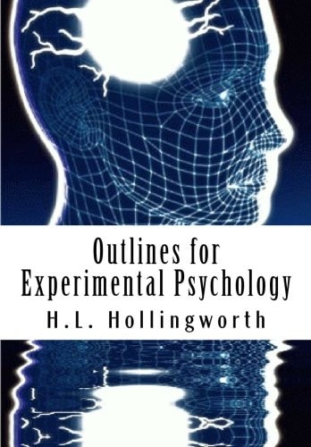 Outlines for Experimental Psychology