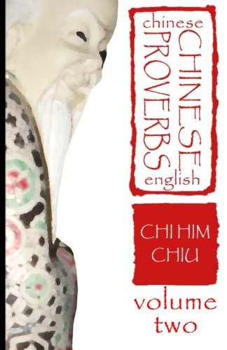 Chinese Proverbs, Volume Two