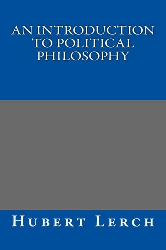 An Introduction to Political Philosophy