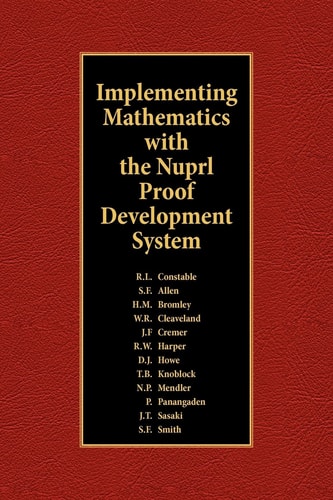 Implementing Mathematics with the Nuprl Proof Development System