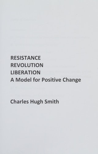 Resistance, Revolution, Liberation A Model for Positive Change