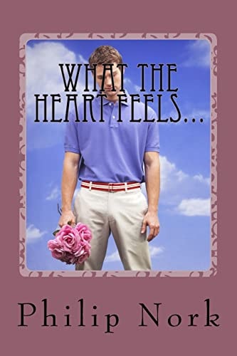 What the Heart Feels... Poetry from a Teenager of the 1970's