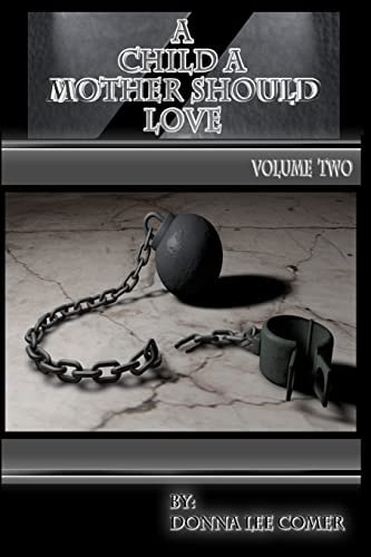 A Child A Mother Should Love Volume 2