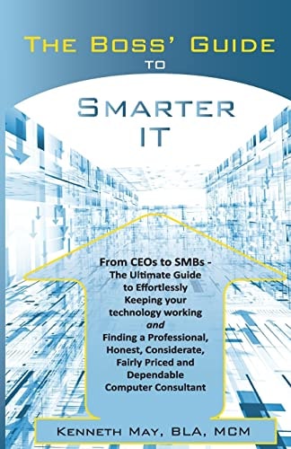 The Boss' Guide to Smarter IT