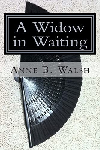A Widow in Waiting The Chronicles of Glenscar: Volume 1
