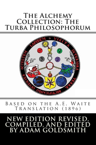 The Alchemy Collection The Turba Philosophorum