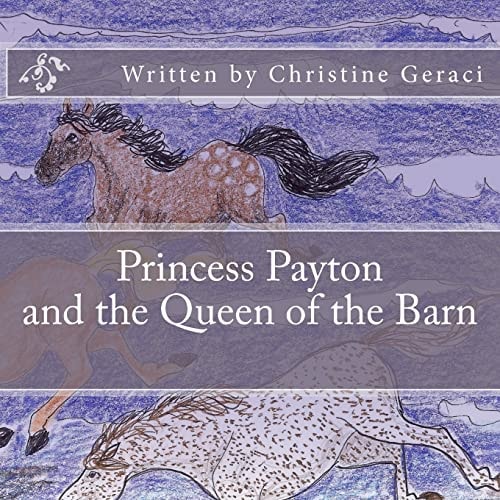 Princess Payton and the Queen of the Barn