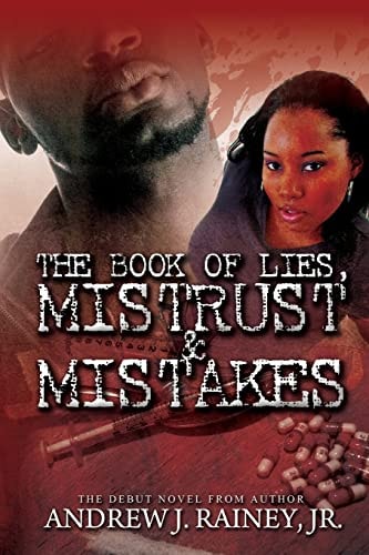 The Book of Lies, Mistrust, and Mistakes