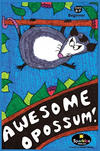 Awesome Opossum Everything You Wanted to Know about Opossums!