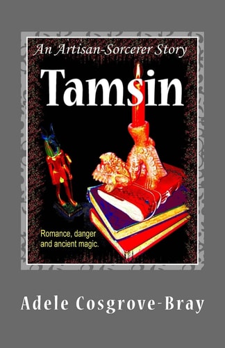 Tamsin An Artisan-Sorcerer Story