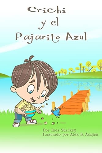 Crichi Y El Pajarito AZul