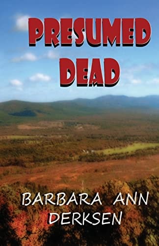 Presumed Dead Wilton/Strait Murder Mystery Series