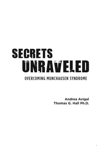 Secrets Unraveled: Overcoming Munchausen Syndrome
