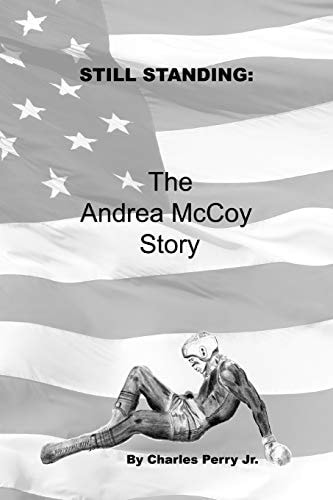 Still Standing: the Andrea Mccoy Story