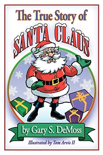 The True Story of Santa Claus