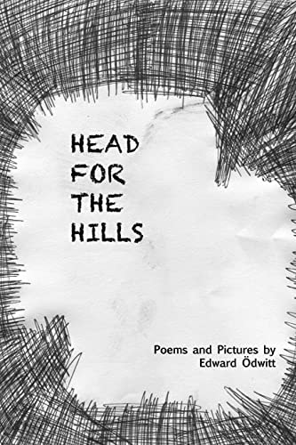 Head For The Hills