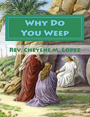 Why Do You Weep Weep Not For Yourselves