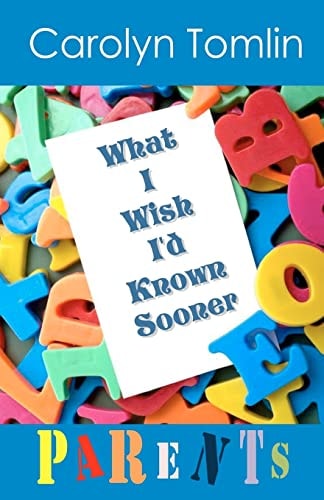 What I Wish I'd Known Sooner Parents