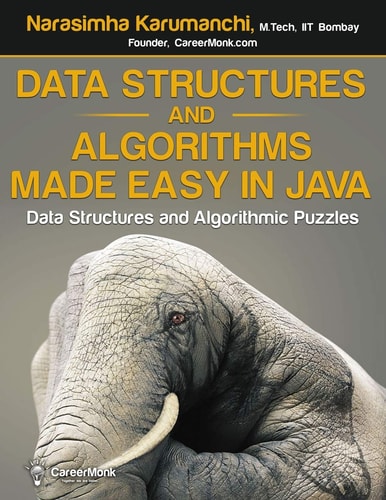 Data Structures and Algorithms Made Easy in Java