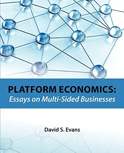 Platform Economics Essays on Multi-sided Businesses