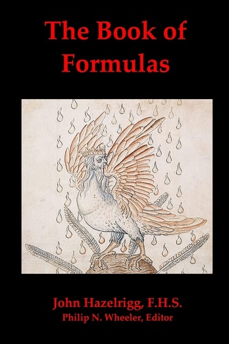 The Book of Formulas A Book of Alchemical Formulas