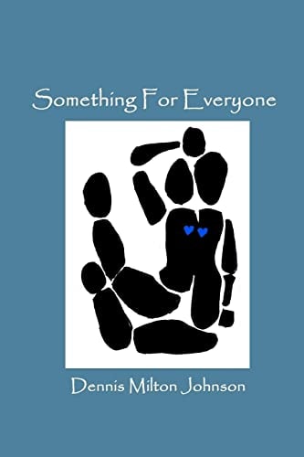 Something For Everyone