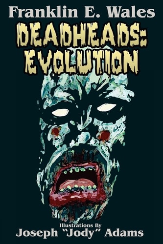 Deadheads Evolution