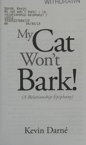 My Cat Won't Bark! (a Relationship Epiphany)