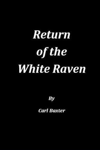 Return of the White Raven