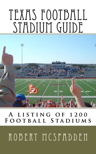 Texas Football Stadium Guide