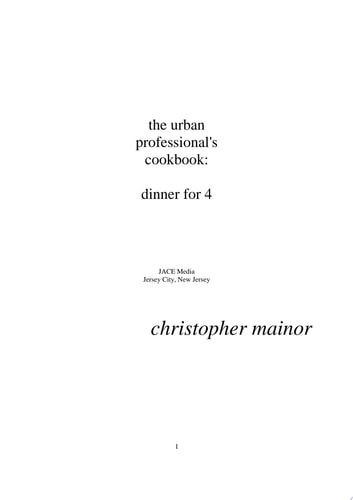 Urban Professional's Cookbook Dinner for 4
