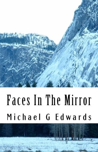 Faces In The Mirror The Wolf and Scorpion Murders