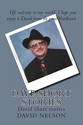 Dave Short Stories David Short Stories