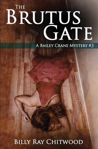 The Brutus Gate A Bailey Crane Mystery