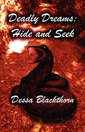 Deadly Dreams Hide and Seek