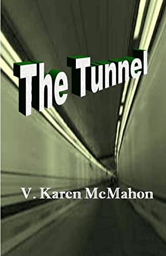 The Tunnel