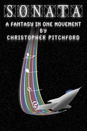 Sonata A Fantasy in One Movement
