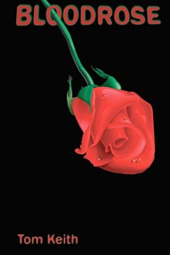 Bloodrose Love Born of Strife