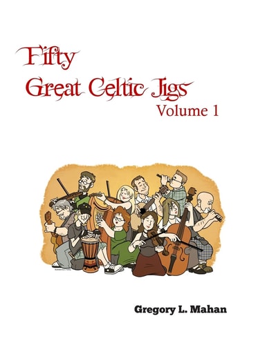Fifty Great Celtic Jigs