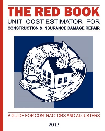 The Red Book Unit Cost Estimator for Construction and Insurance Damage Repair