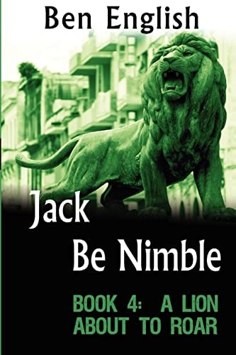 Jack Be Nimble A Lion about to Roar