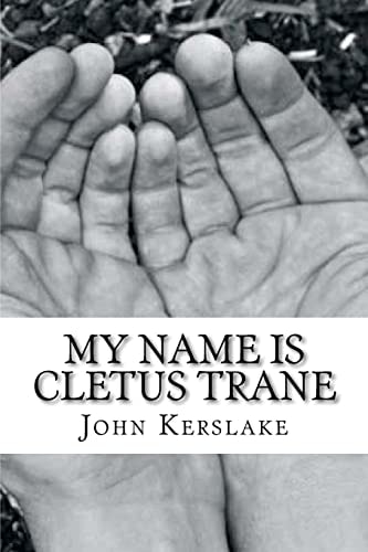 My Name Is Cletus Trane