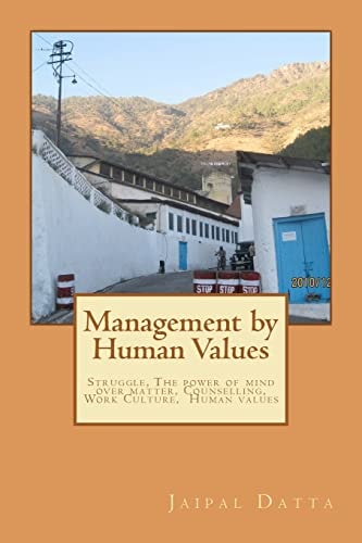 Management by Human Values Struggle, Man the Real Man, The Power of Mind Over Matter, Counselling, Warning of Nature, Human Values, Work Culture,