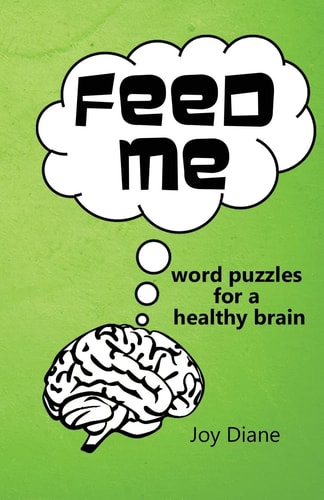 Feed Me Word Puzzles for a Healthy Brain