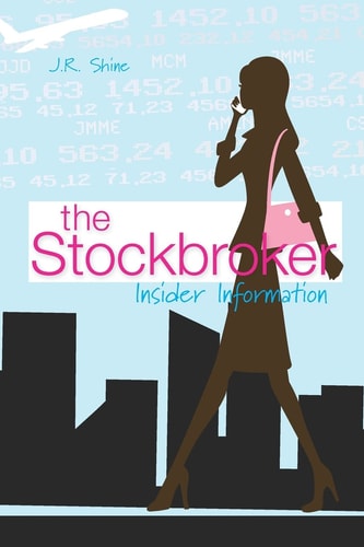 The Stockbroker Insider Information