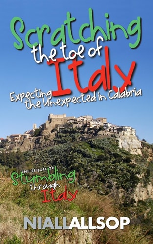 Scratching the Toe of Italy Expecting the Unexpected in Calabria