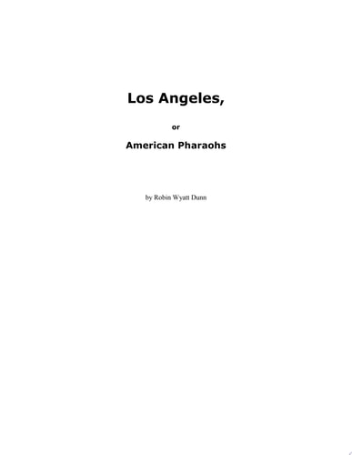 Los Angeles, Or American Pharaohs