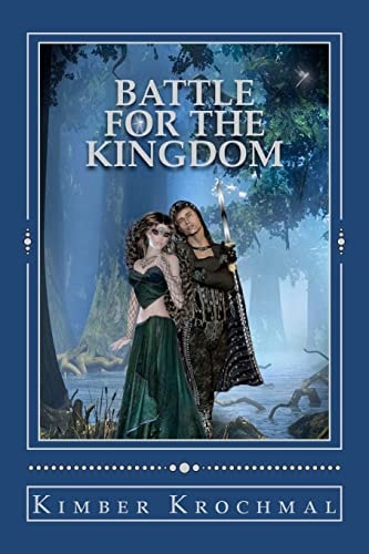 Battle For The Kingdom Save The Fair Maiden Book 3