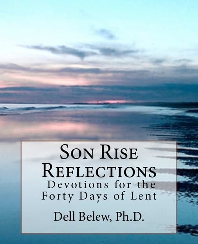 Son Rise Reflections Devotions for Forty Days of Lent